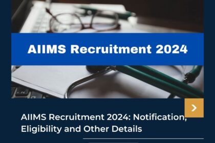 AIIMS Recruitment 2024