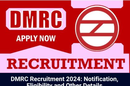 DMRC Recruitment 2024
