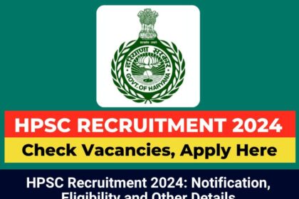 HPSC Recruitment 2024