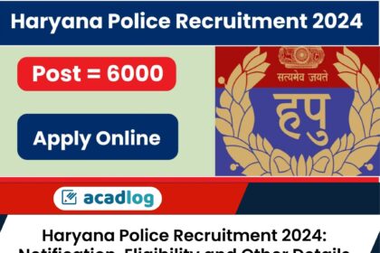 Haryana Police Recruitment 2024