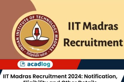 IIT Madras Recruitment 2024