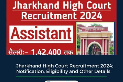 Jharkhand High Court Recruitment 2024