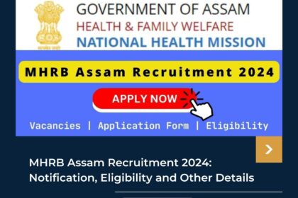 MHRB Assam Recruitment 2024