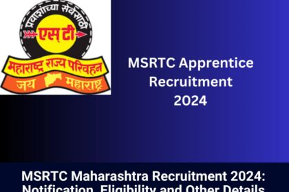 MSRTC Maharashtra Recruitment 2024