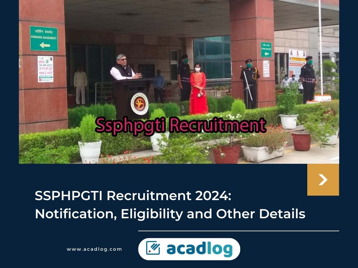 SSPHPGTI Recruitment 2024