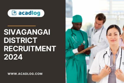 Sivagangai District Recruitment 2024