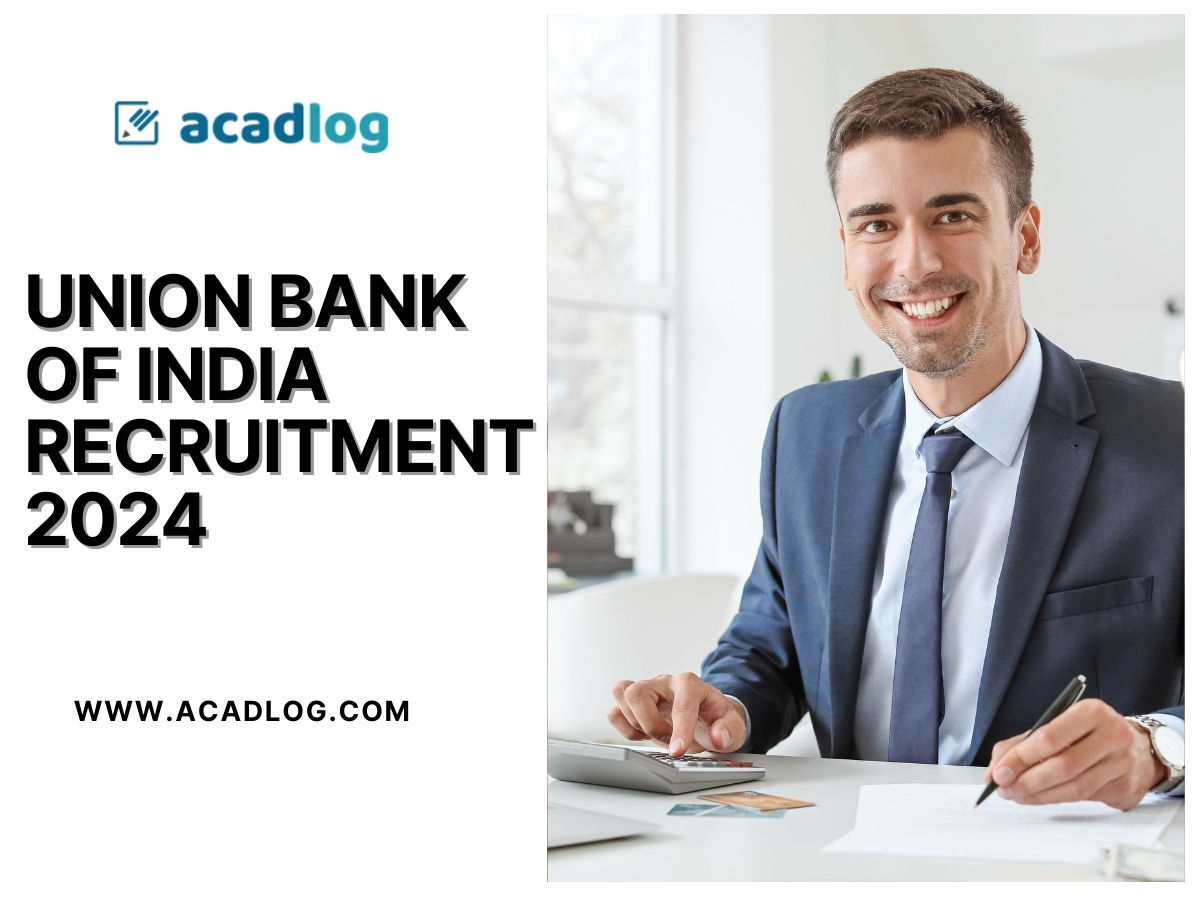 Union Bank of India Recruitment 2024