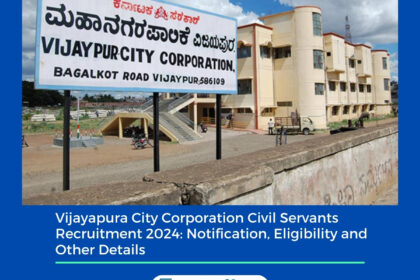 Vijayapura City Corporation Civil Servants Recruitment 2024