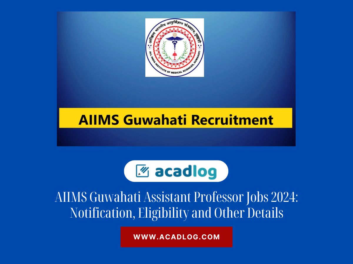 AIIMS Guwahati Jobs 2024