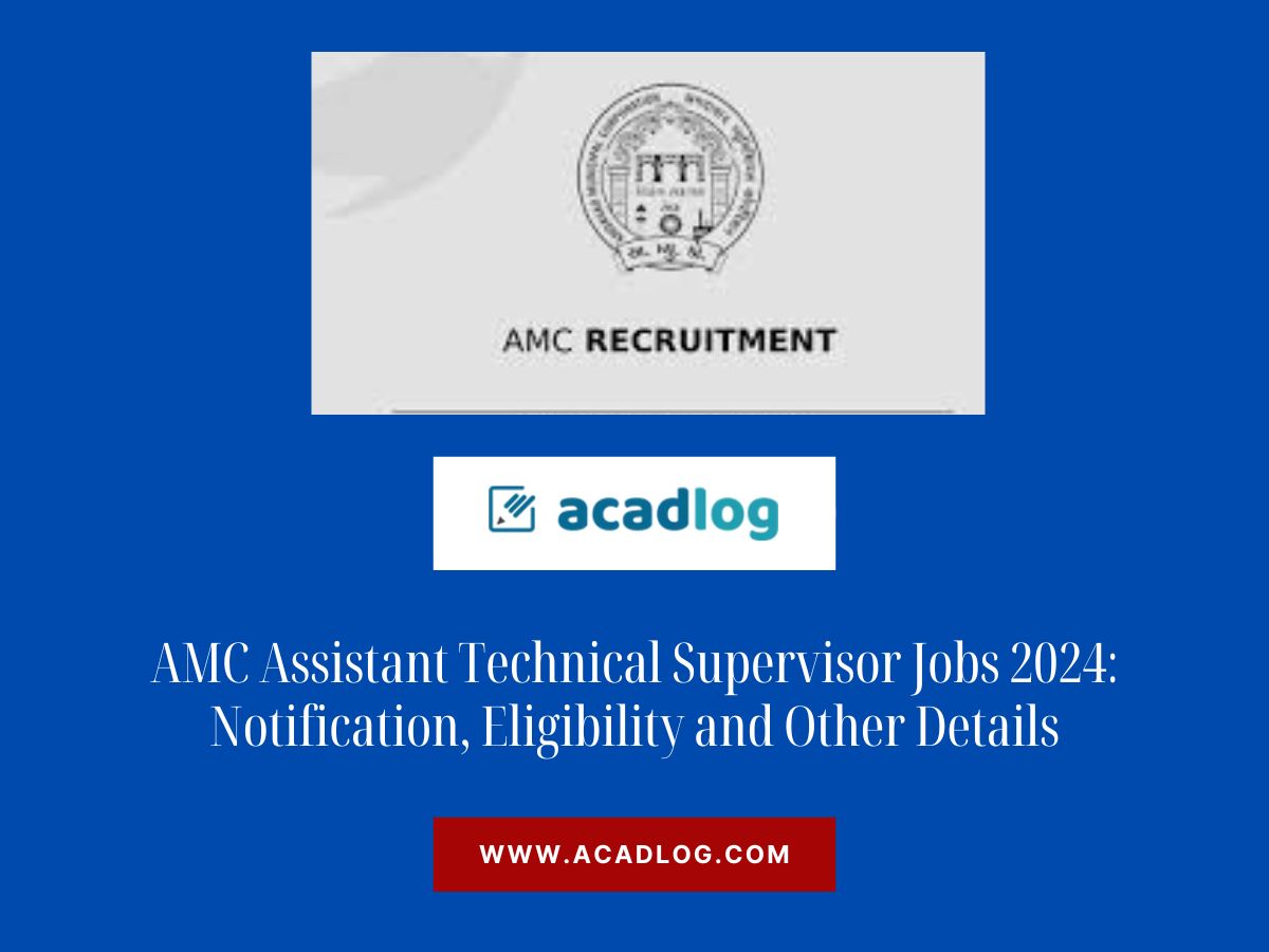 AMC Assistant Technical Supervisor Jobs 2024