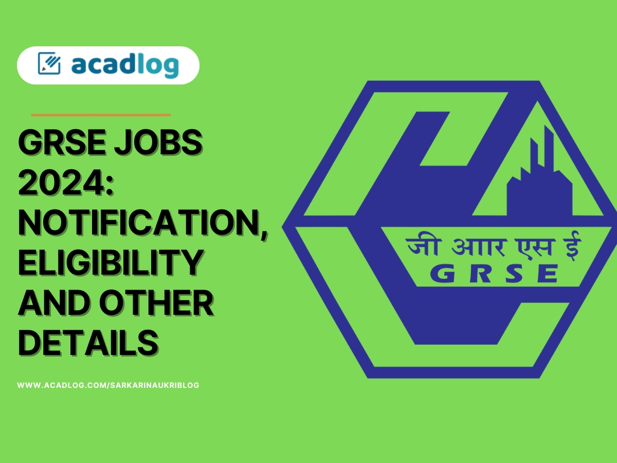 GRSE Jobs 2024