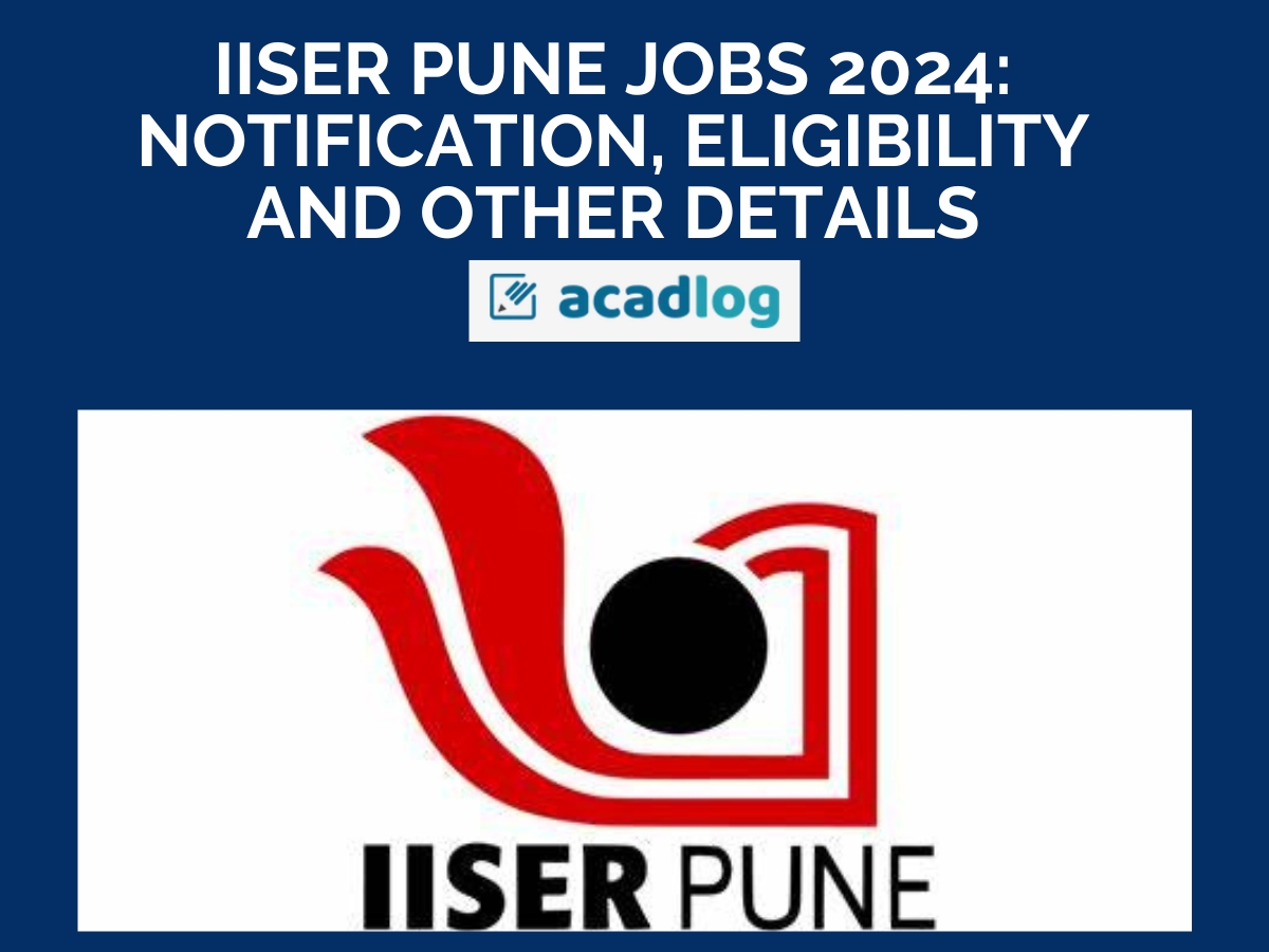 IISER Pune Jobs 2024