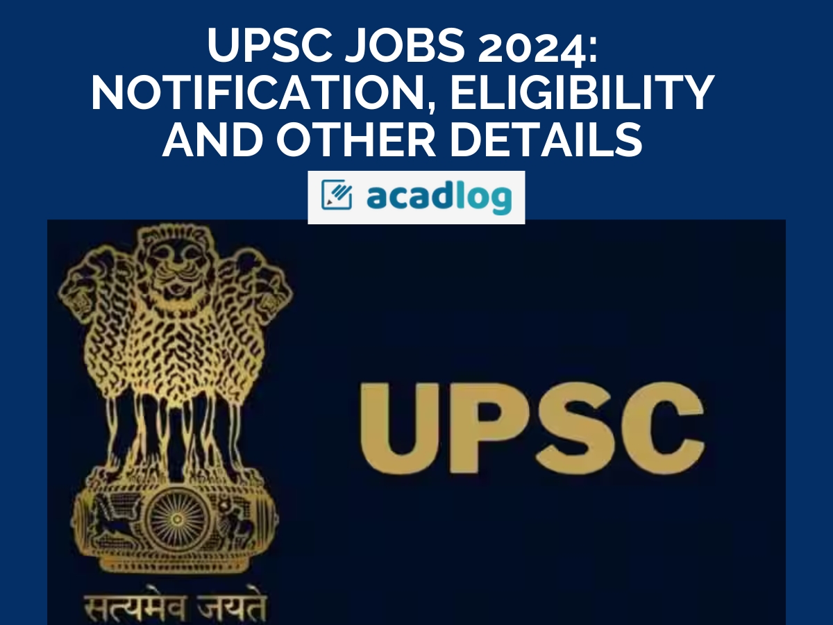 UPSC Jobs 2024