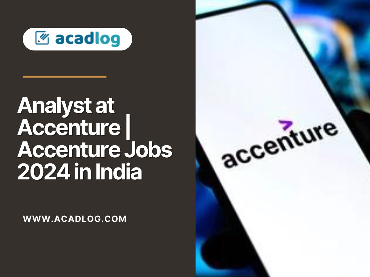 Analyst at Accenture | Accenture Jobs 2024 in India