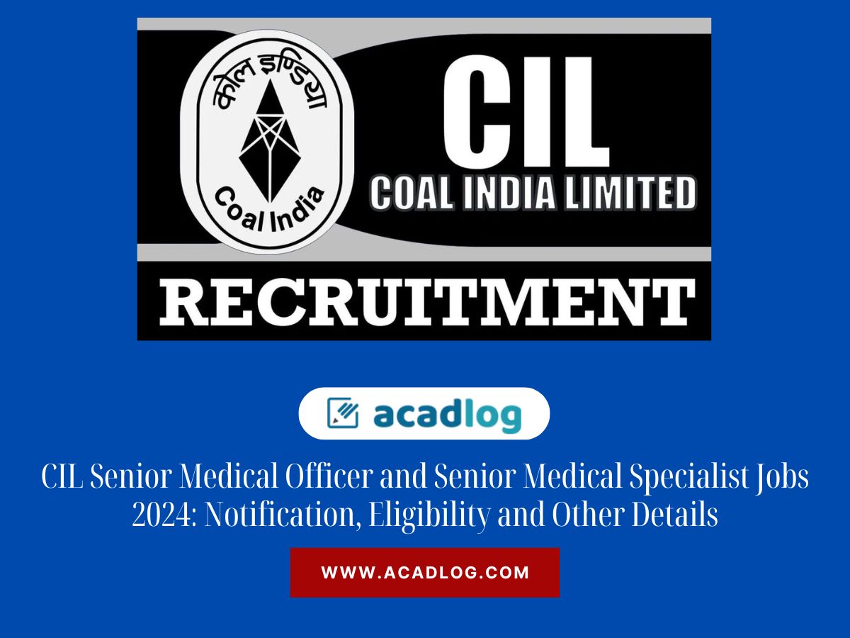 CIL Senior Medical Officer and Senior Medical Specialist Jobs 2024