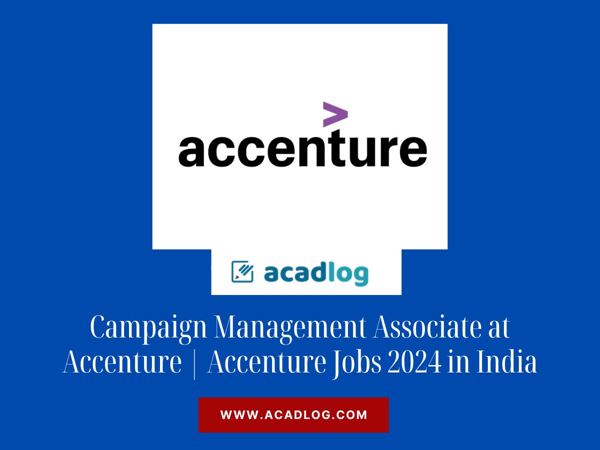 Campaign Management Associate at Accenture | Accenture Jobs 2024 in India