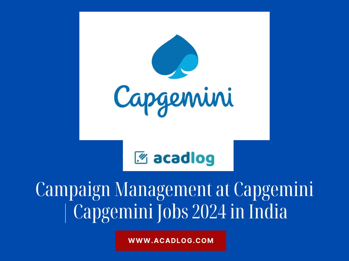 Campaign Management at Capgemini | Capgemini Jobs 2024 in India