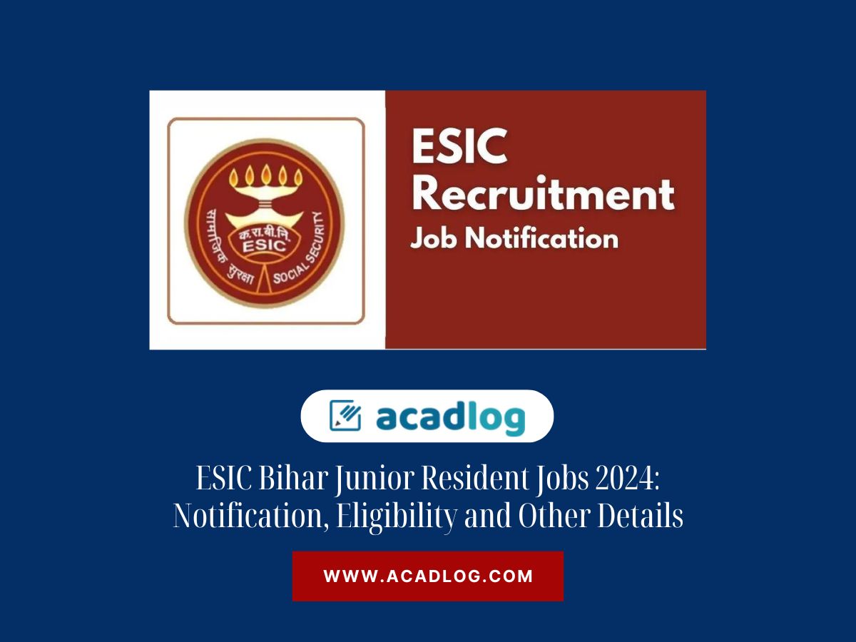 ESIC Bihar Jobs 2024