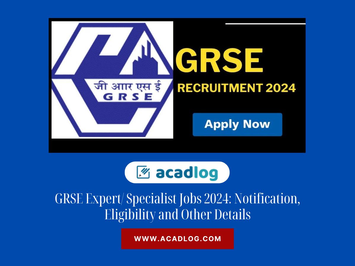 GRSE Jobs 2024