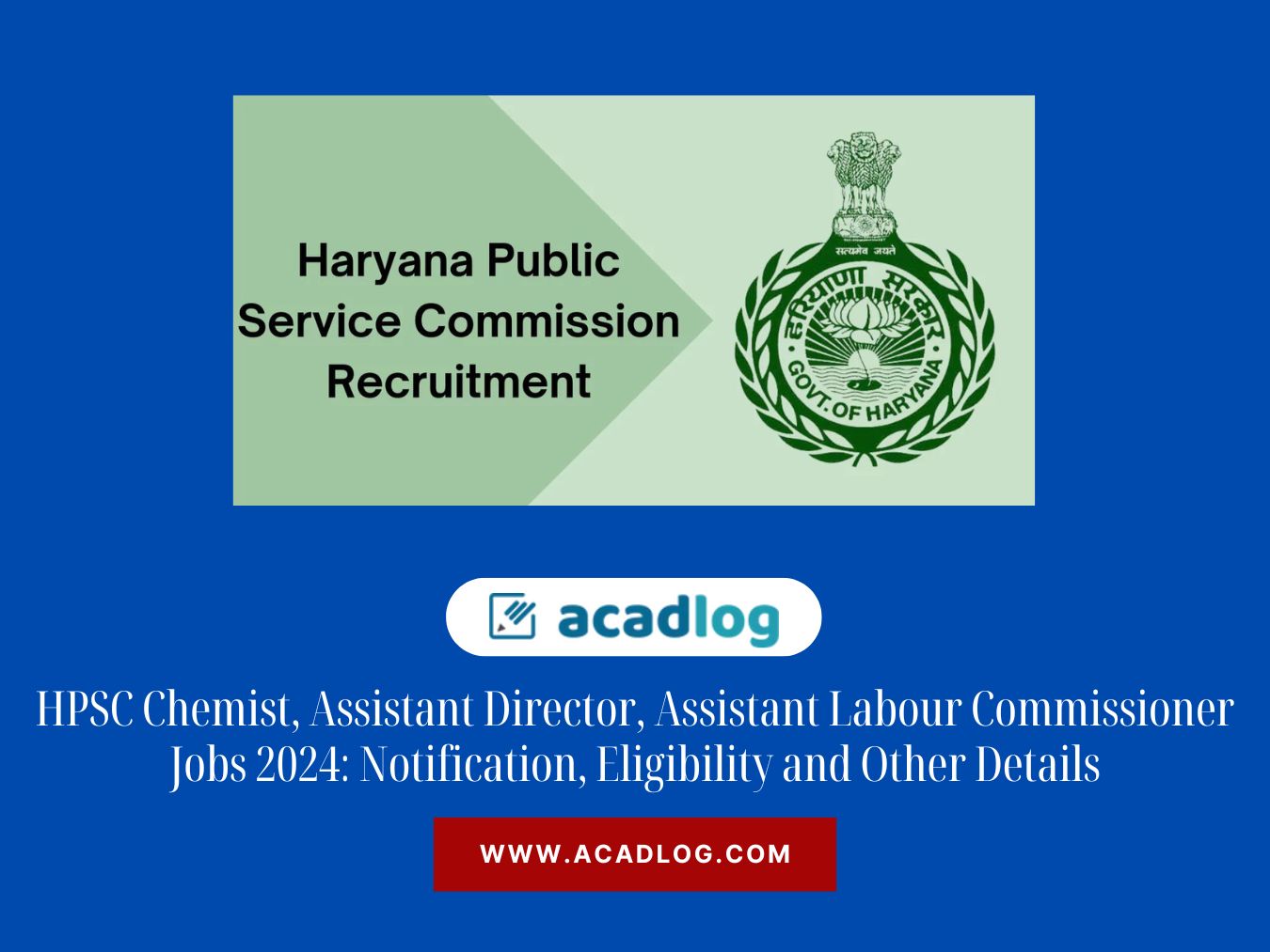 Haryana Publice Service Commission Jobs 2024