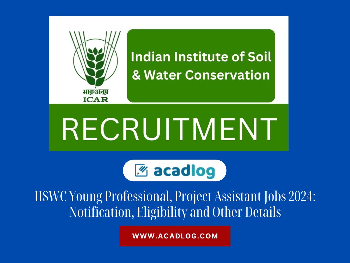 IISWC Young Professional, Project Assistant Jobs 2024: Notification, Eligibility and Other Details