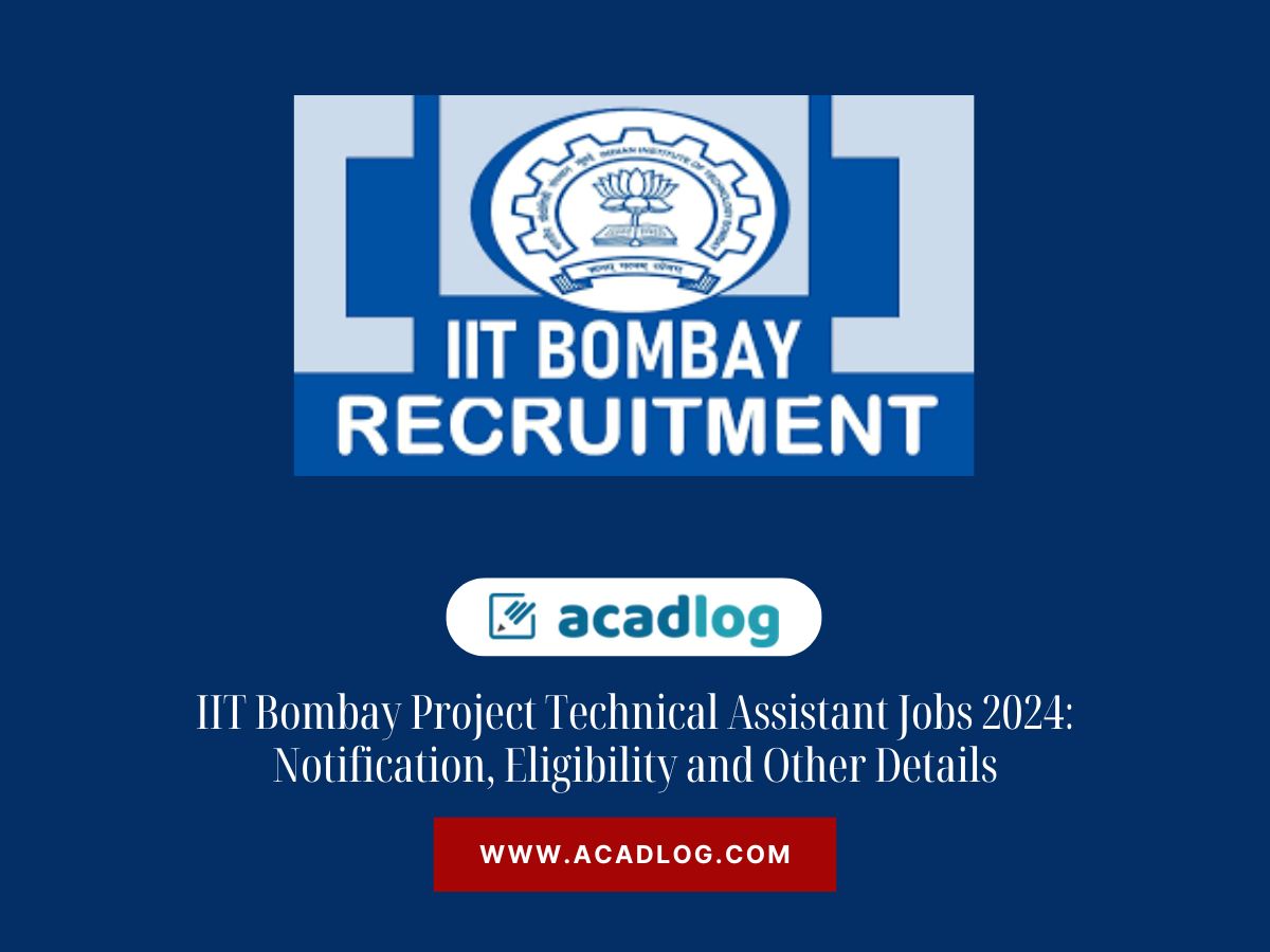 IIT Bombay Project Technical Assistant Jobs 2024