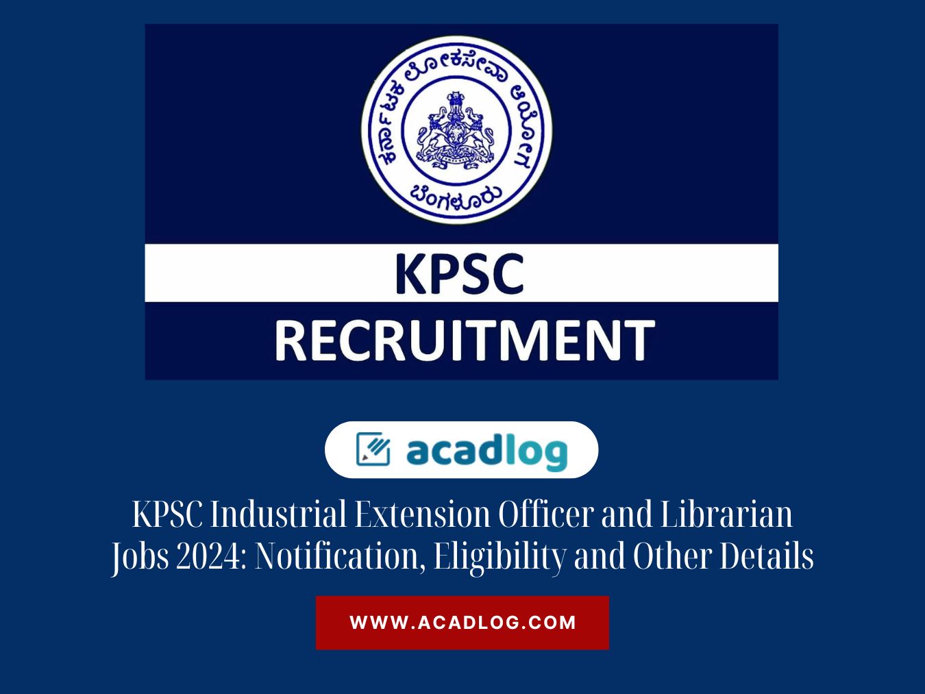 Karnataka Public Service Commission Jobs 2024