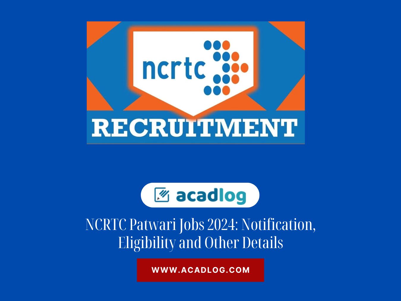 NCRTC Patwari Jobs 2024