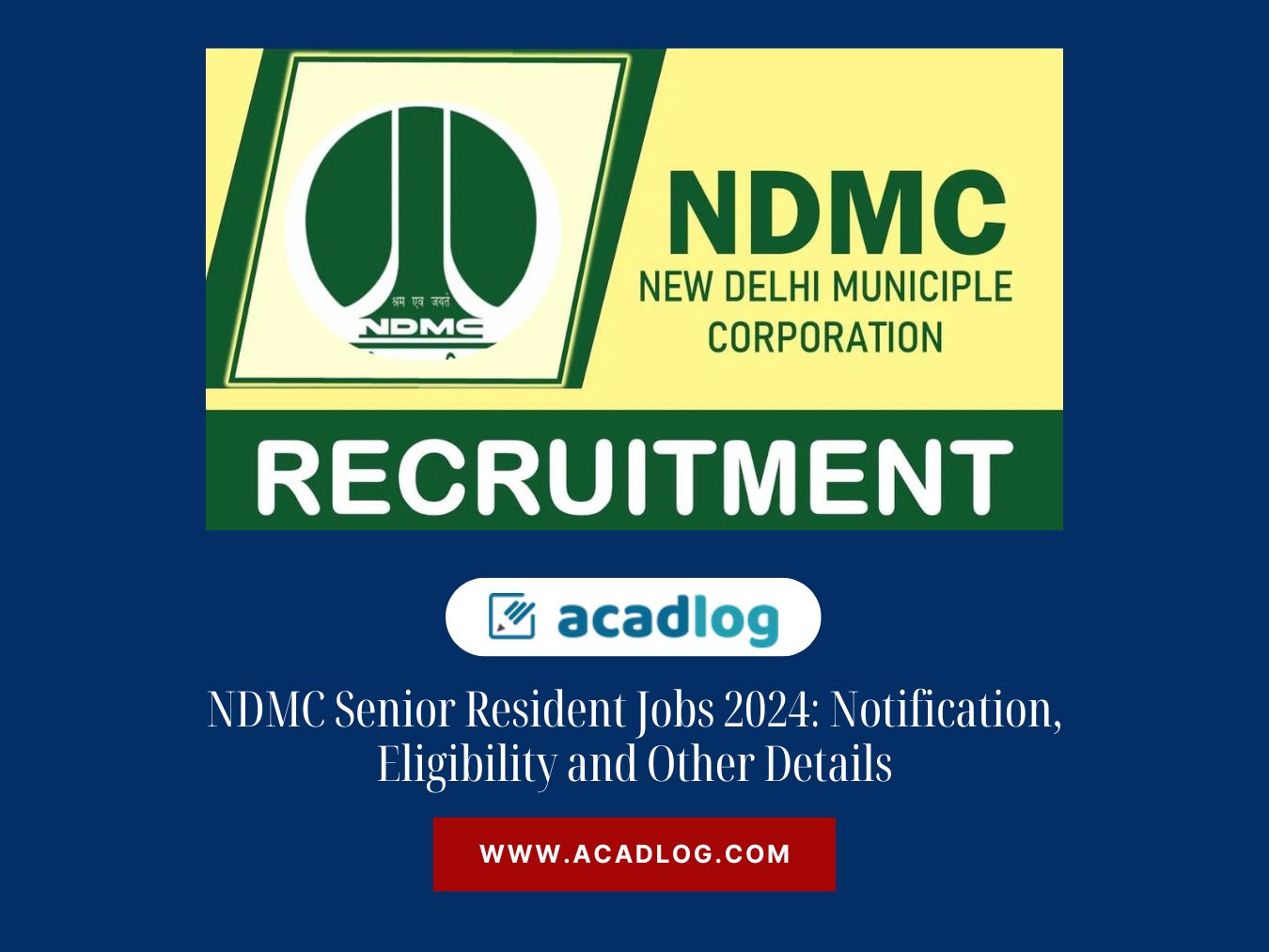 North Delhi Municipal corporation Jobs 2024