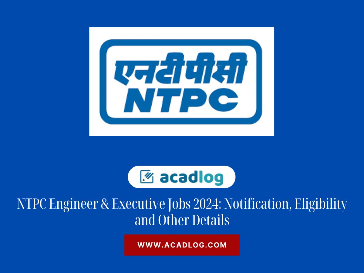 NTPC Engineer & Executive Jobs 2024