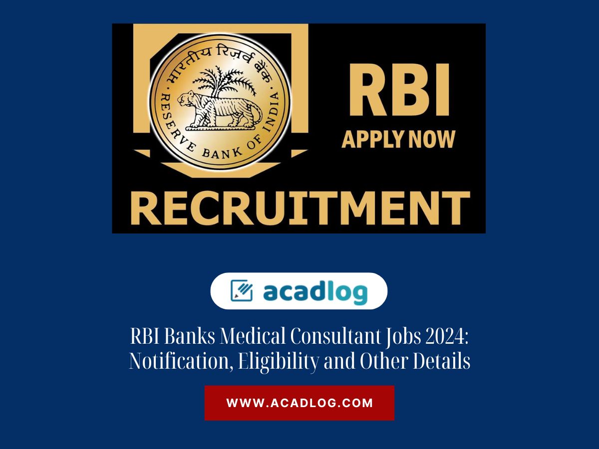 RBI Banks Medical Consultant Jobs 2024