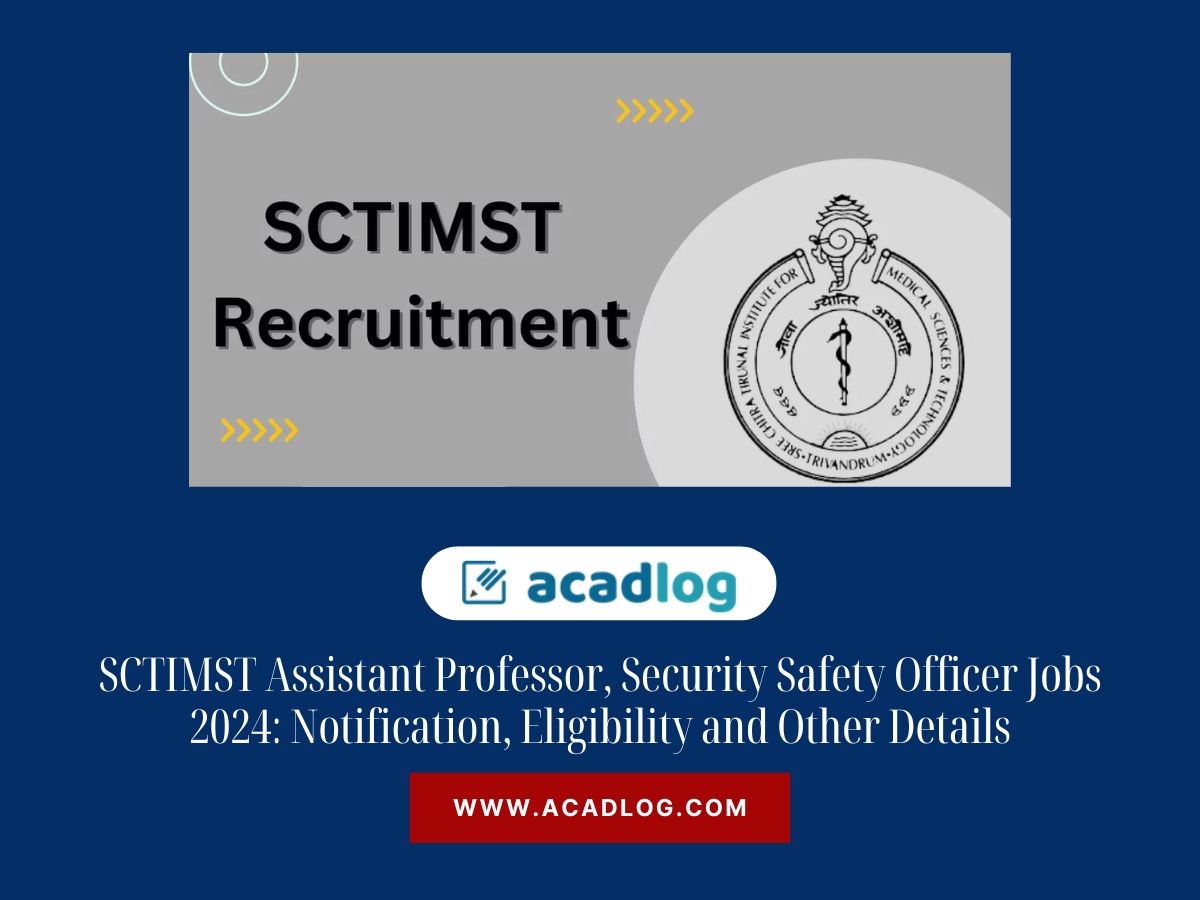 sctimst-assistant-professor-security-safety-officer-jobs-2024