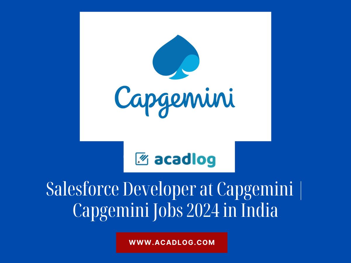 Salesforce Developer at Capgemini | Capgemini Jobs 2024 in India