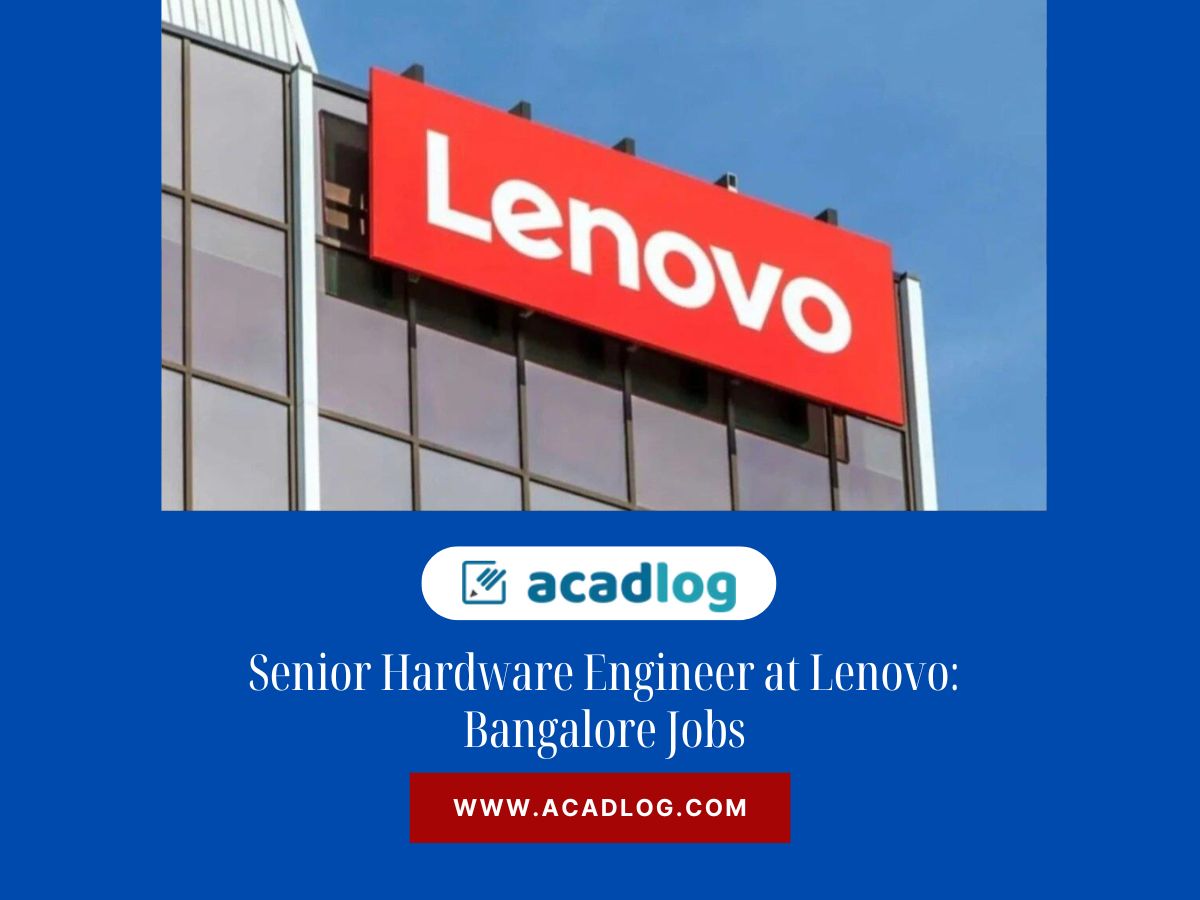 Senior Hardware Engineer at Lenovo: Bangalore Jobs