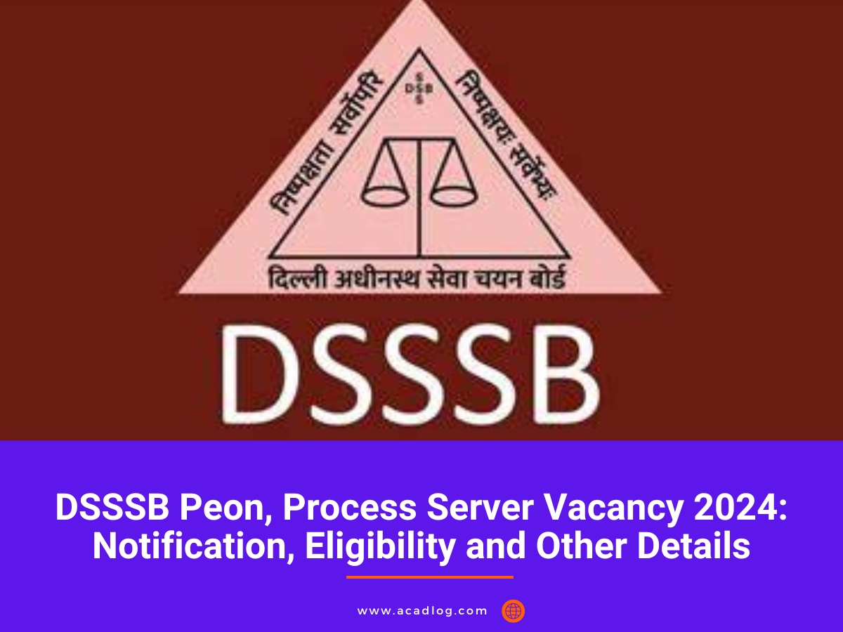 DSSSB Peon, Process Server Vacancy 2024