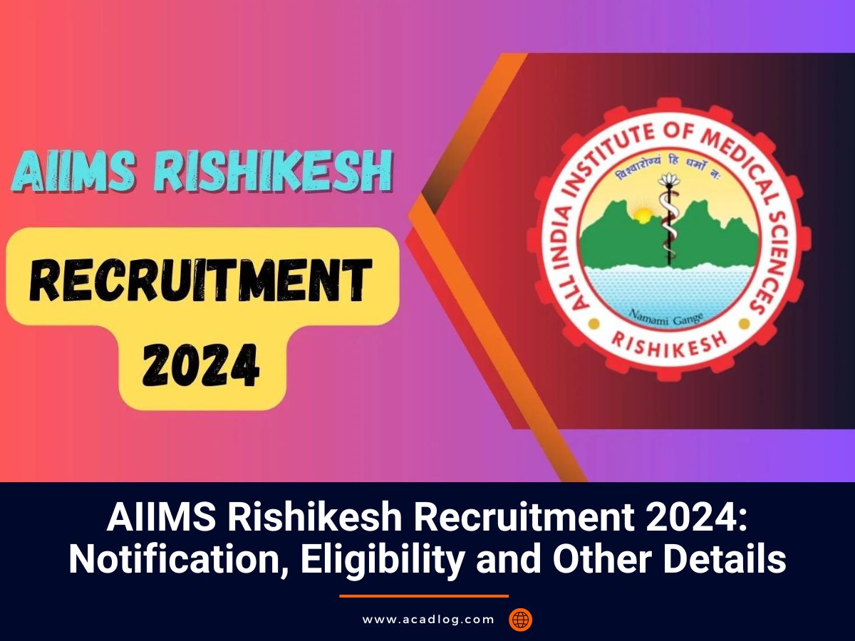 AIIMS Rishikesh Recruitment 2024