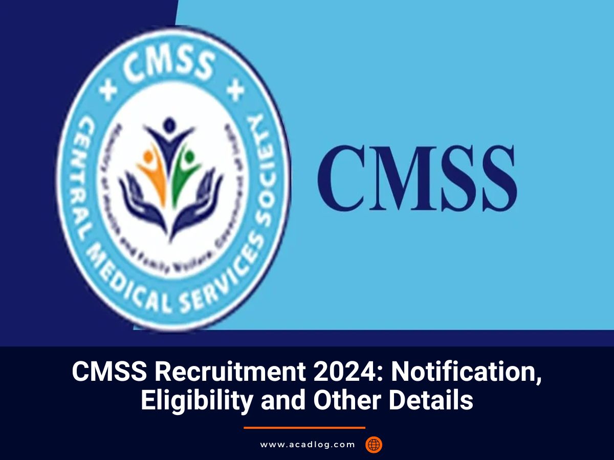 CMSS Recruitment 2024