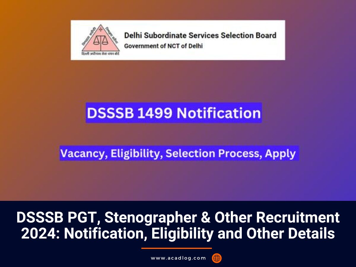 DSSSB PGT Stenographer & Other Recruitment 2024