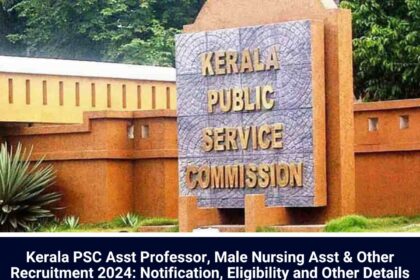 Kerala PSC Recruitment 2024