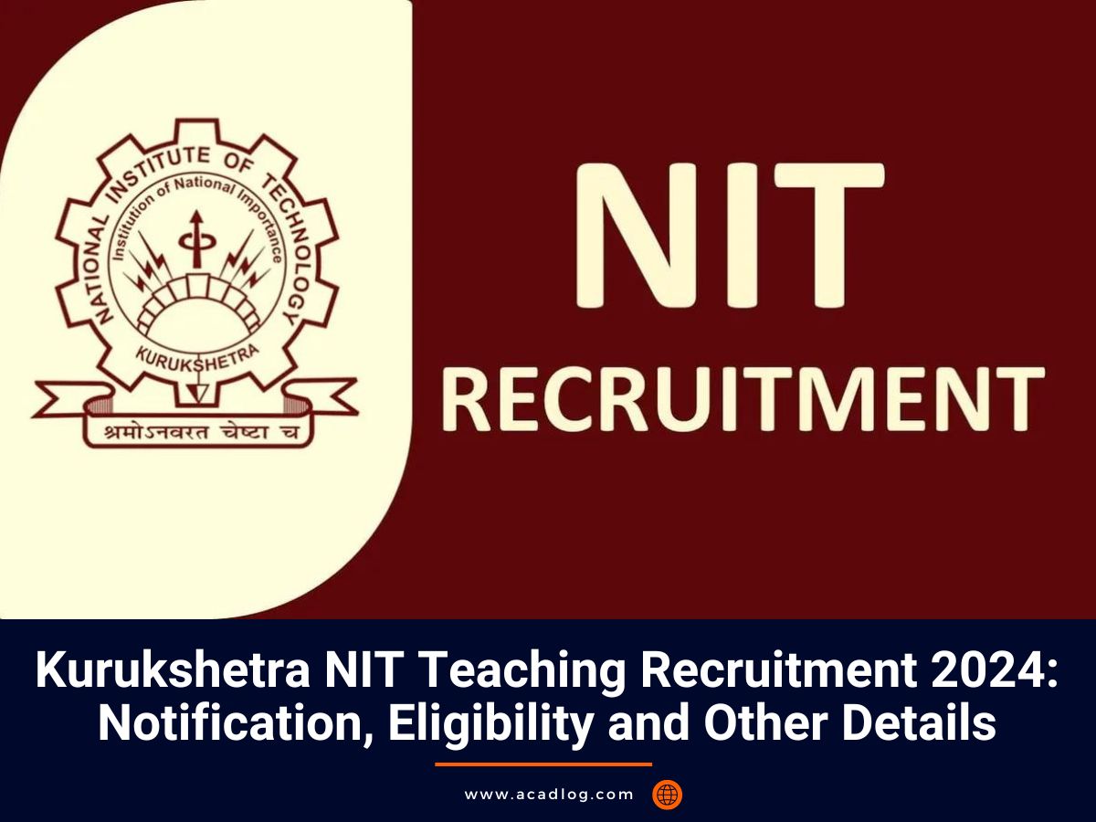 Kurukshetra NIT Teaching Recruitment 2024