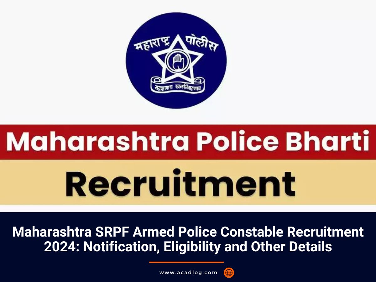Maharashtra SRPF Armed Police Constable Recruitment 2024