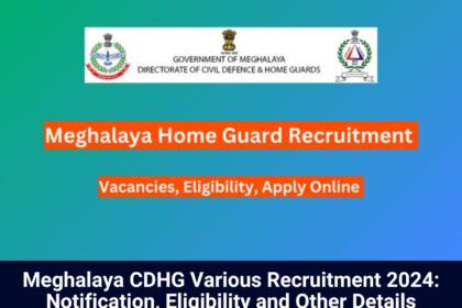 Meghalaya CDHG Recruitment 2024