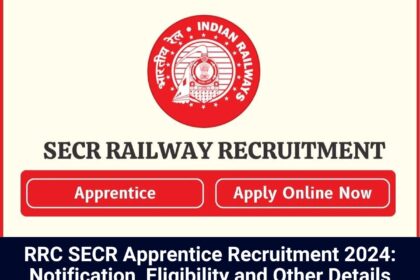 RRC SECR Recruitment 2024