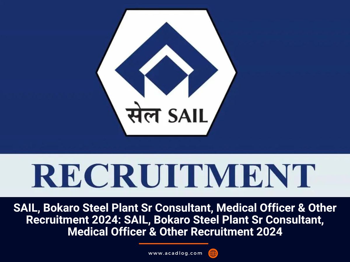 SAIL Recruitment 2024