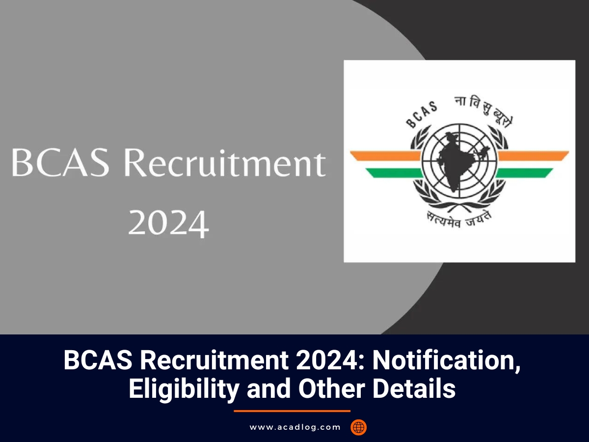 BCAS Recruitment 2024