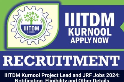 IIITDM Kurnool Jobs 2024