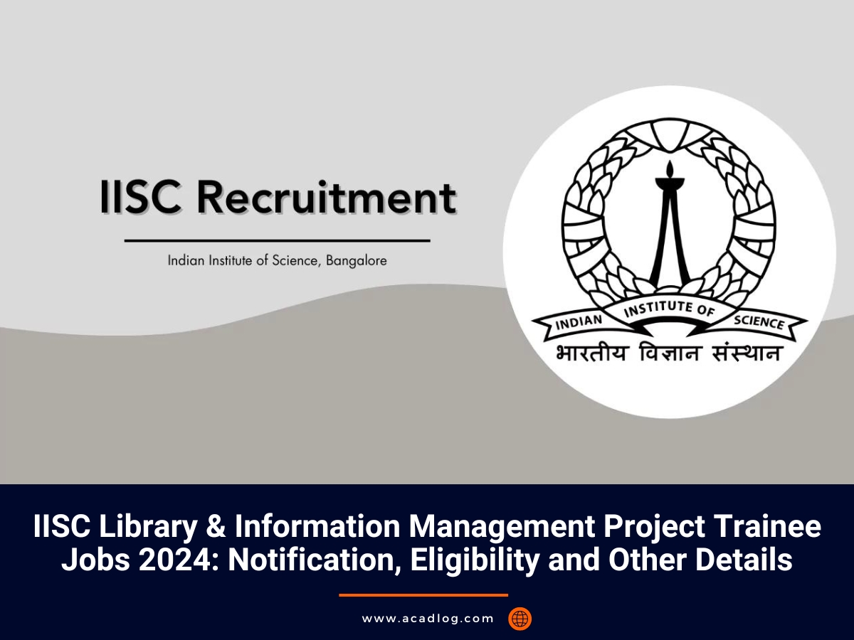 IISC Jobs 2024
