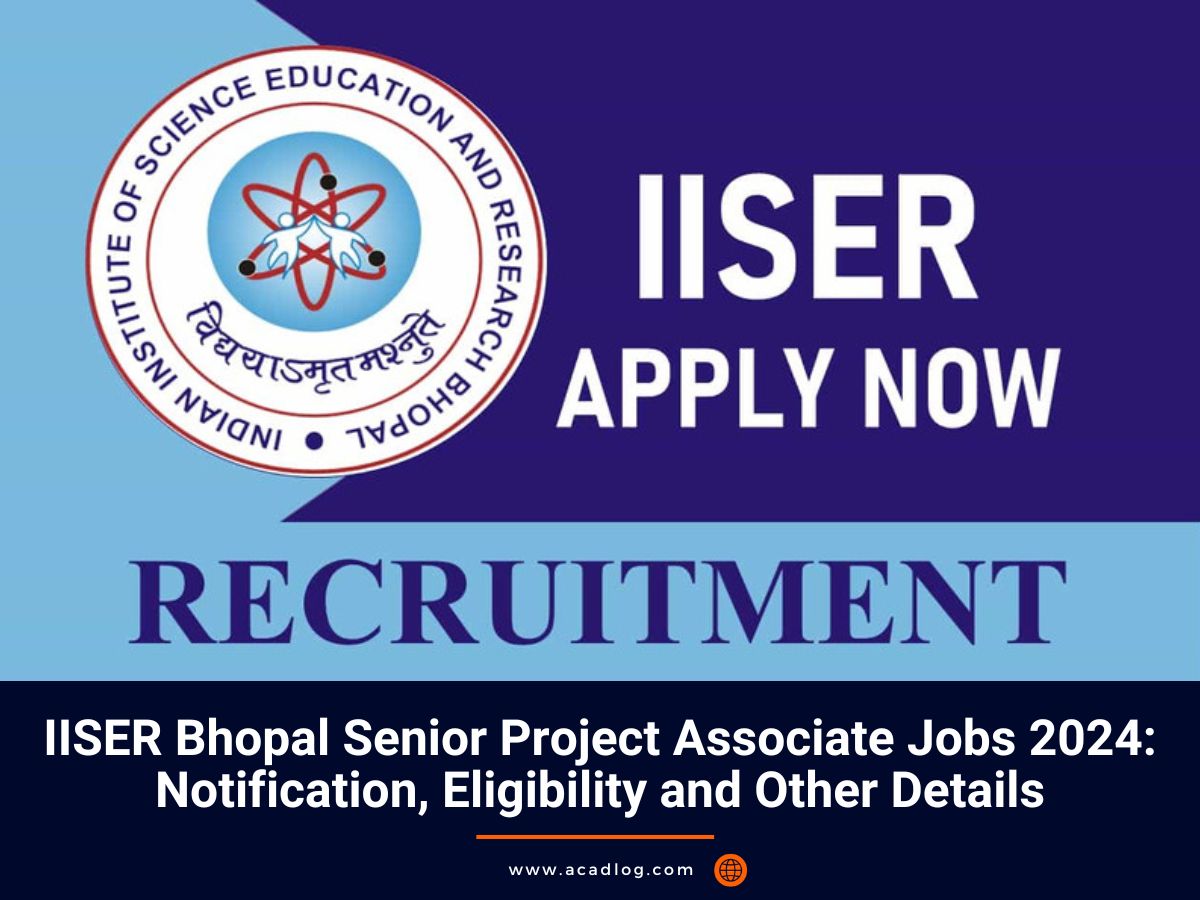 IISER Bhopal Jobs 2024