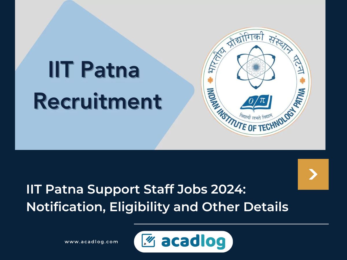 IIT Patna Jobs 2024
