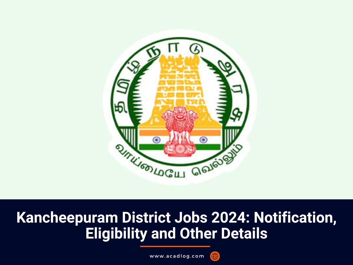 Kancheepuram District Jobs 2024